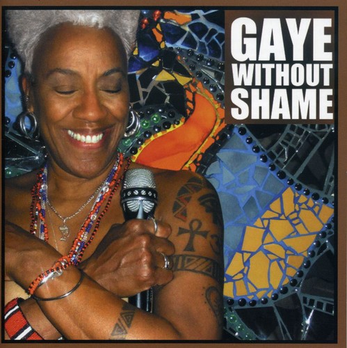 Gaye Adegbalola: Gaye Without Shame - COMPACT DISCS