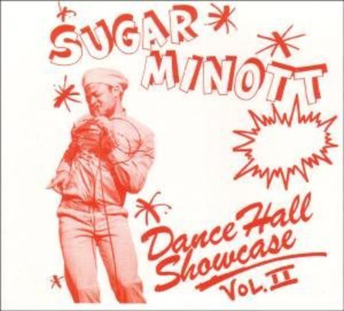 Sugar Minott: Dance Hall Showcase, Vol. II - COMPACT DISCS