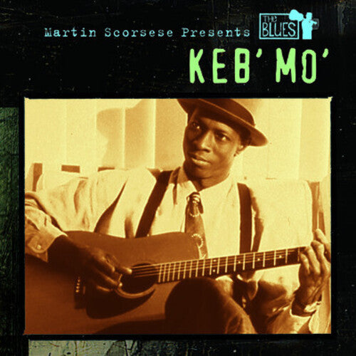 Keb Mo': Martin Scorsese Presents the Blues: Keb Mo - COMPACT DISCS