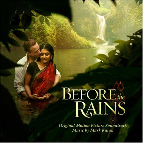 Various Artists: Before the Rains (Original Soundtrack) - COMPACT DISCS