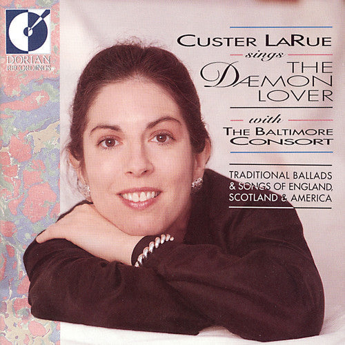 Custer LaRue: Daemon Lover: Traditional Ballads & Songs England - COMPACT DISCS