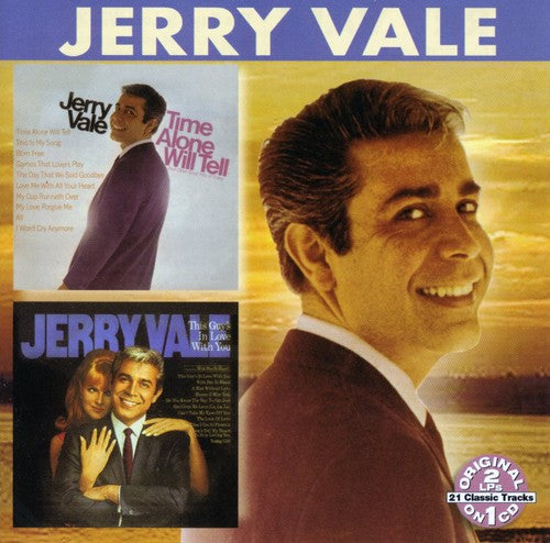 Jerry Vale: Time Alone Will Tell/This Guy's In Love With You - COMPACT DISCS