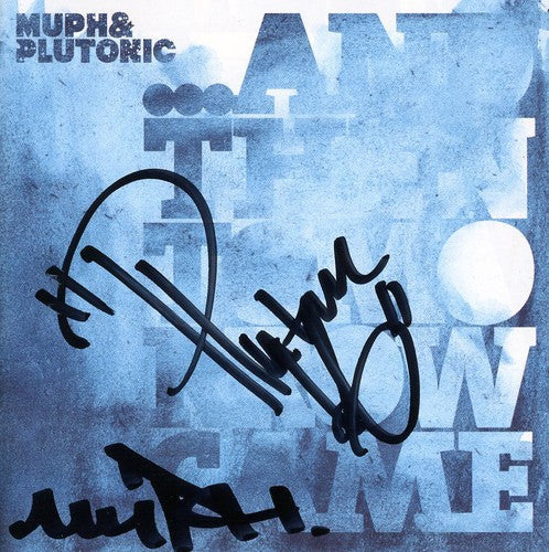 Muph & Plutonic: And Then Tomorrow Came - COMPACT DISCS