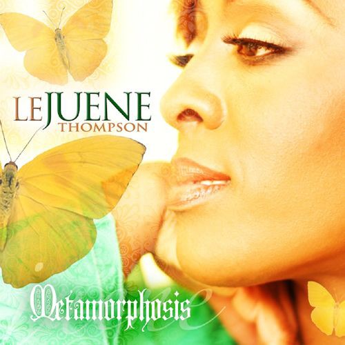 Lejuene Thompson: Metamorphosis - COMPACT DISCS