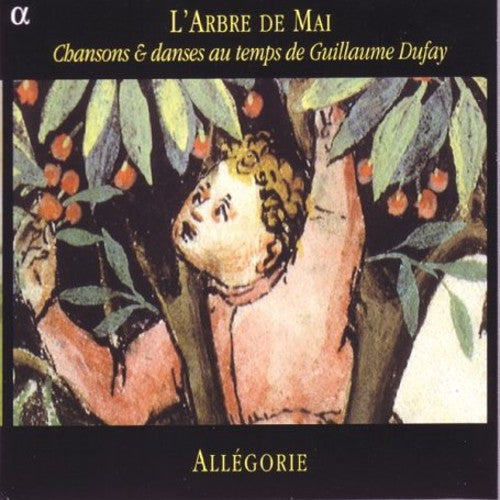 Ensemble All-Gorie: Chansons & Danses Au Temps D - COMPACT DISCS