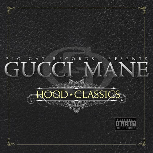 Gucci Mane: Hood Classics - COMPACT DISCS