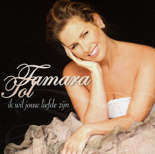 Tamara Tol: Ik Wil Jouw Liefde Zijn - CD SINGLE