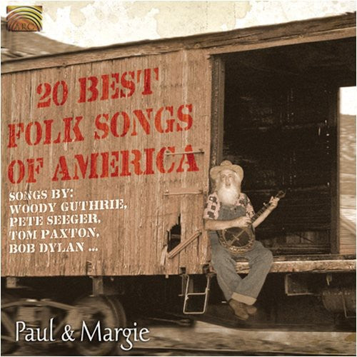 Paul & Margie: 20 Best Folk Songs of America - COMPACT DISCS