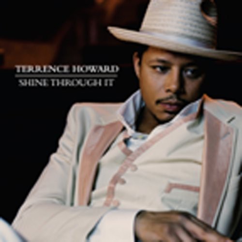 Terrence Howard: Shine Through It - COMPACT DISCS