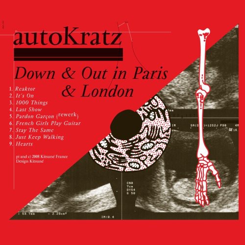 AutoKratz: Down and Out In Paris and London - COMPACT DISCS
