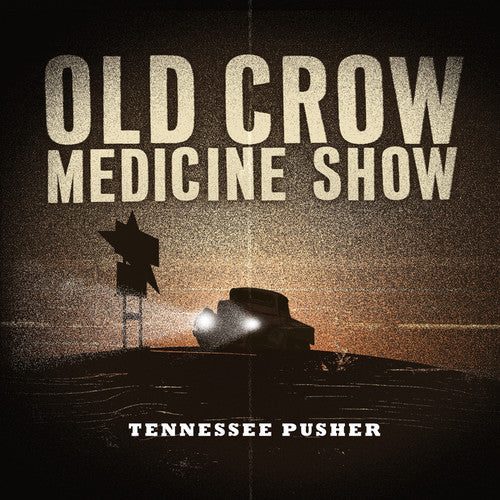 Old Crow Medicine Show: Tennessee Pusher - COMPACT DISCS