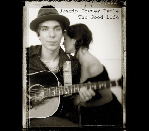 Justin Townes Earle: The Good Life - VINYL LP