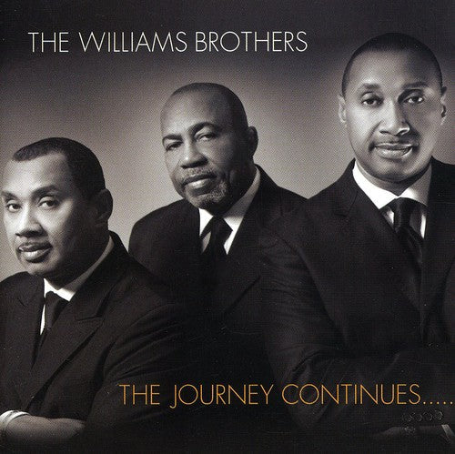 The Williams Brothers: The Journey Continues - COMPACT DISCS