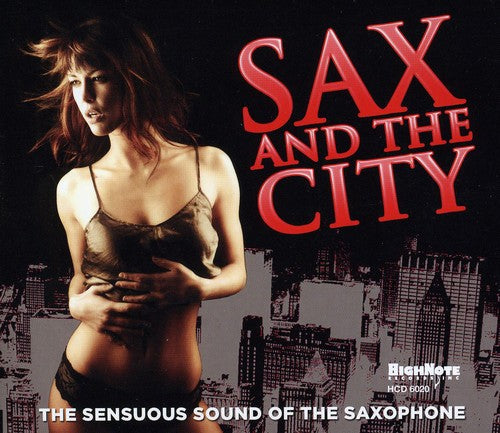 Various Artists: Sax and The City - SUPER-AUDIO CD