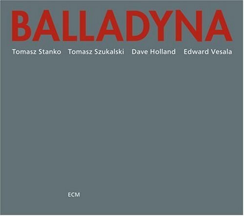 Tomasz Stanko: Balladyna: Touchstones Series - COMPACT DISCS