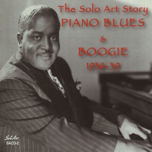 Various Artists: Solo Art Story: Piano Blues and Boogie 1938-1939 - COMPACT DISCS