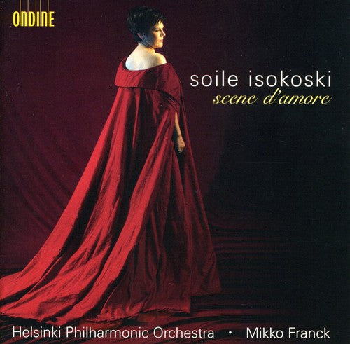 Soile Isokoski: Scene D'amore - COMPACT DISCS