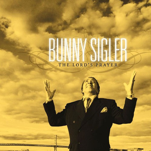 Bunny Sigler: Lord's Prayer - COMPACT DISCS