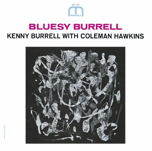 Kenny Burrell: Bluesy Burrell [Remastered] [Bonus Track] - COMPACT DISCS