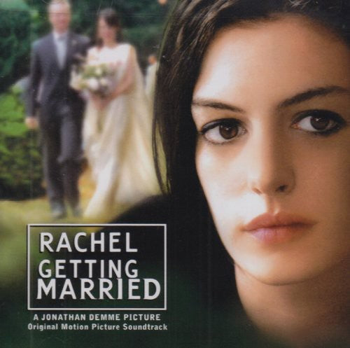 Various Artists: Rachel Getting Married (Original Soundtrack) - COMPACT DISCS
