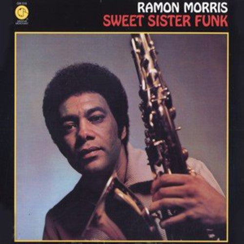 Ramon Morris: Sweet Sister Funk - VINYL LP