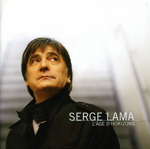 Serge Lama: L'age D'horizons - COMPACT DISCS
