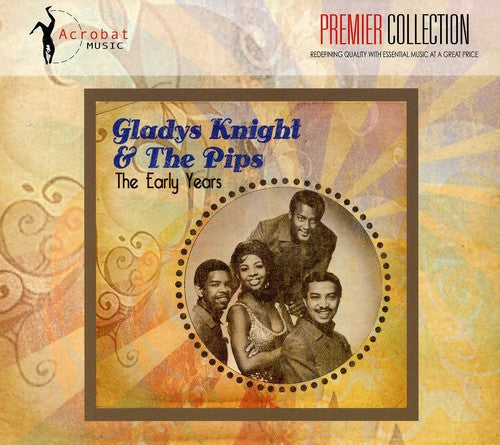 Gladys Knight & the Pips: Early Years - COMPACT DISCS