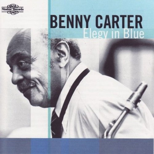 Benny Carter: Elegy in Blue - COMPACT DISCS
