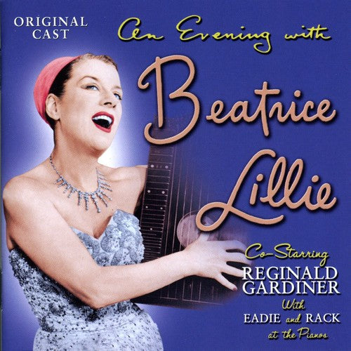 Beatrice Lillie: An Evening With Beatrice Lillie - COMPACT DISCS