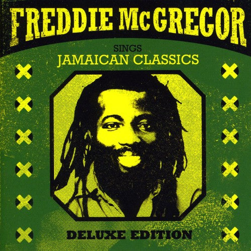 Freddie McGregor: Sing Jamaican Classics - COMPACT DISCS