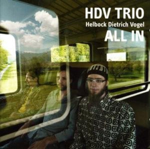 Hdv Trio / Various: All In - COMPACT DISCS