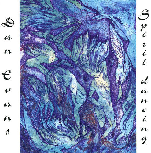 Dan Evans: Spirit Dancing - COMPACT DISCS