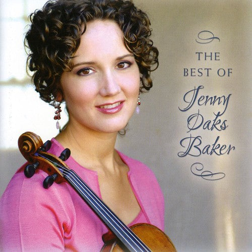 Jenny Oaks Baker: The Best Of Jenny Oaks Baker - COMPACT DISCS