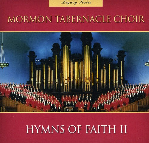 Mormon Tabernacle Choir: Legacy Series Hymns of Faith 2 - COMPACT DISCS