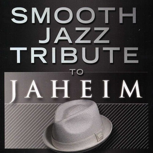 Smooth Jazz Tribute: Smooth Jazz tribute to Jaheim - COMPACT DISCS