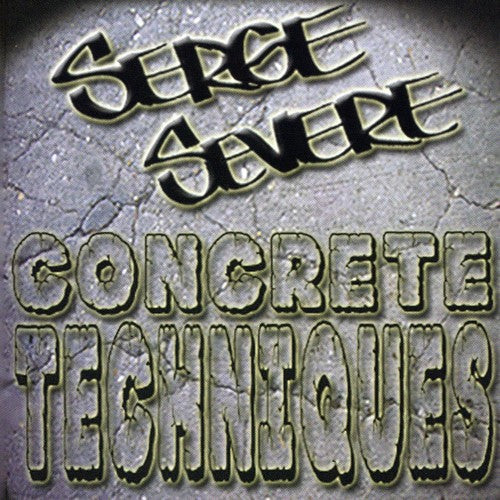 Serge Severe: Concrete Techniques - COMPACT DISCS