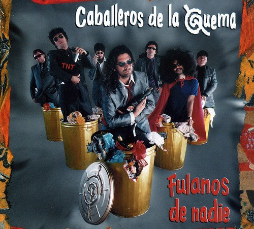 Los Caballeros de la Quema: Fulanos de Nadie - COMPACT DISCS