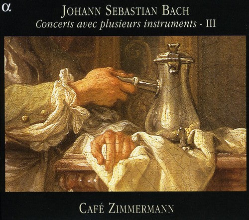 J.S. Bach: Concerts Avec Plusieurs Instruments 3 - COMPACT DISCS