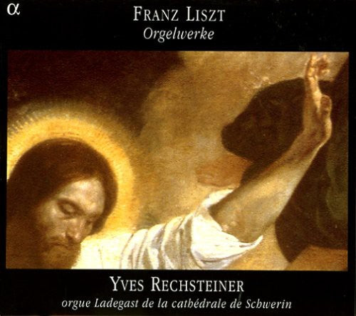 Yves Rechsteiner: Organ Works - COMPACT DISCS