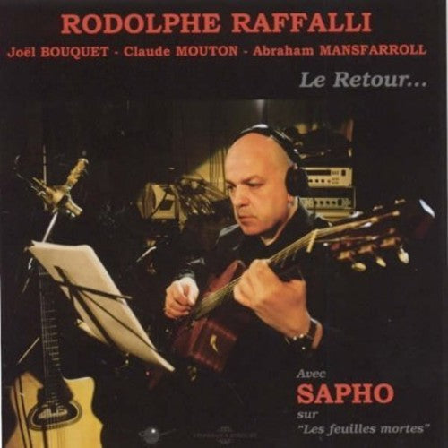 Raffalli / Bouquet / Mouton / Mansfarroll: Le Retour - COMPACT DISCS