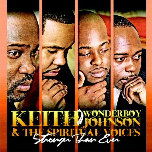 Keith Wonderboy Johnson: Stronger Than Ever - COMPACT DISCS