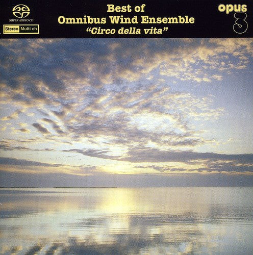 Omnibus Wind Ensemble: Best of Omnibus Wind Ensemble - SUPER-AUDIO CD