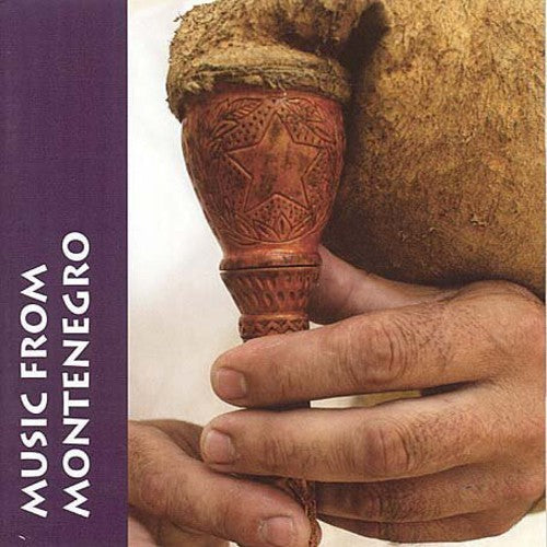 Various Artists: Music from Montenegro - COMPACT DISCS