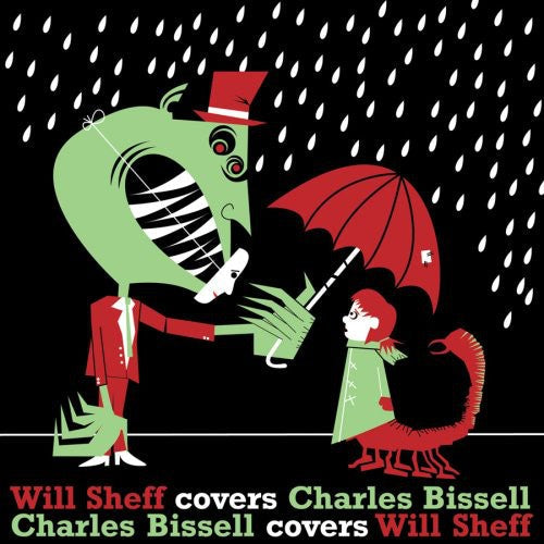 Will Sheff: Will Sheff Covers Charles Bissell/Charles Bissel Covers Will Sheff - 7-INCH SINGLE