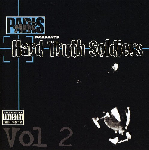 Paris: Paris Presents: Hard Truth Soldiers, Vol. 2 - COMPACT DISCS