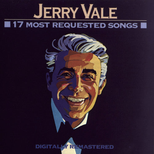 Jerry Vale: 17 Most Requested Songs - COMPACT DISCS