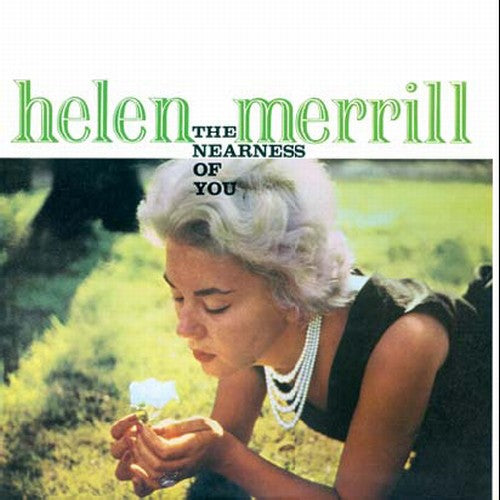 Helen Merrill: Nearness of You/Youve Got a Date with the Blues - COMPACT DISCS