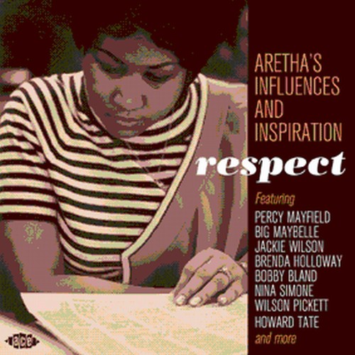 Various Artists: Respect: Aretha's Influences and Inspiration - COMPACT DISCS