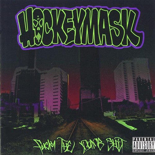 Hockeymask: Fuck the Dumb Shit - COMPACT DISCS