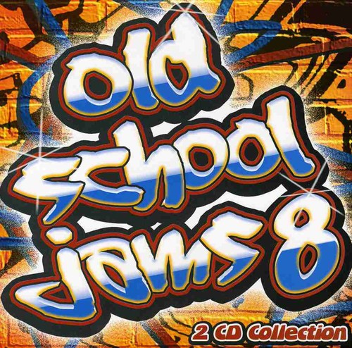 Old School Jams: Old School Jams 8 - COMPACT DISCS